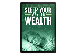 Bonus2- Sleep Your Way to  Wealth